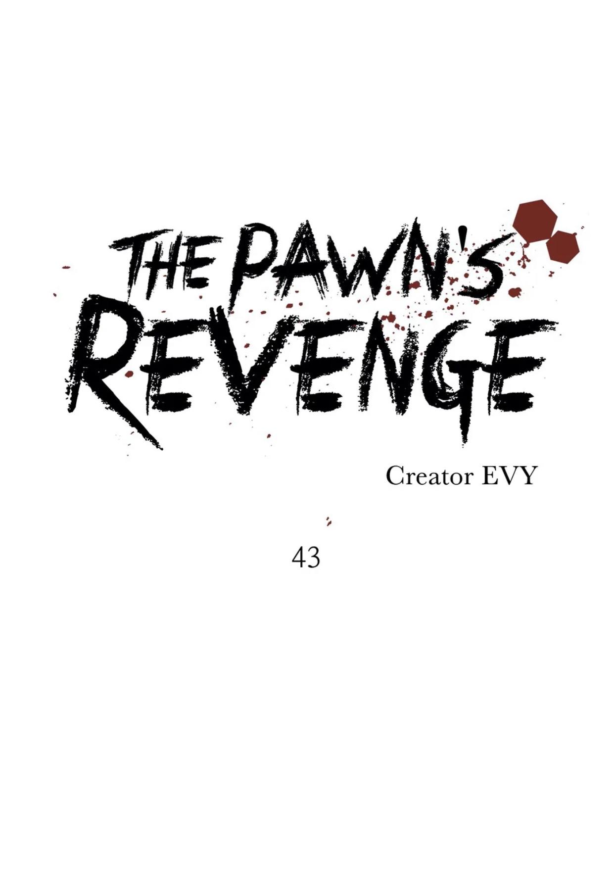 The Pawn's Revenge Ch.43 Page 10 - Mangago