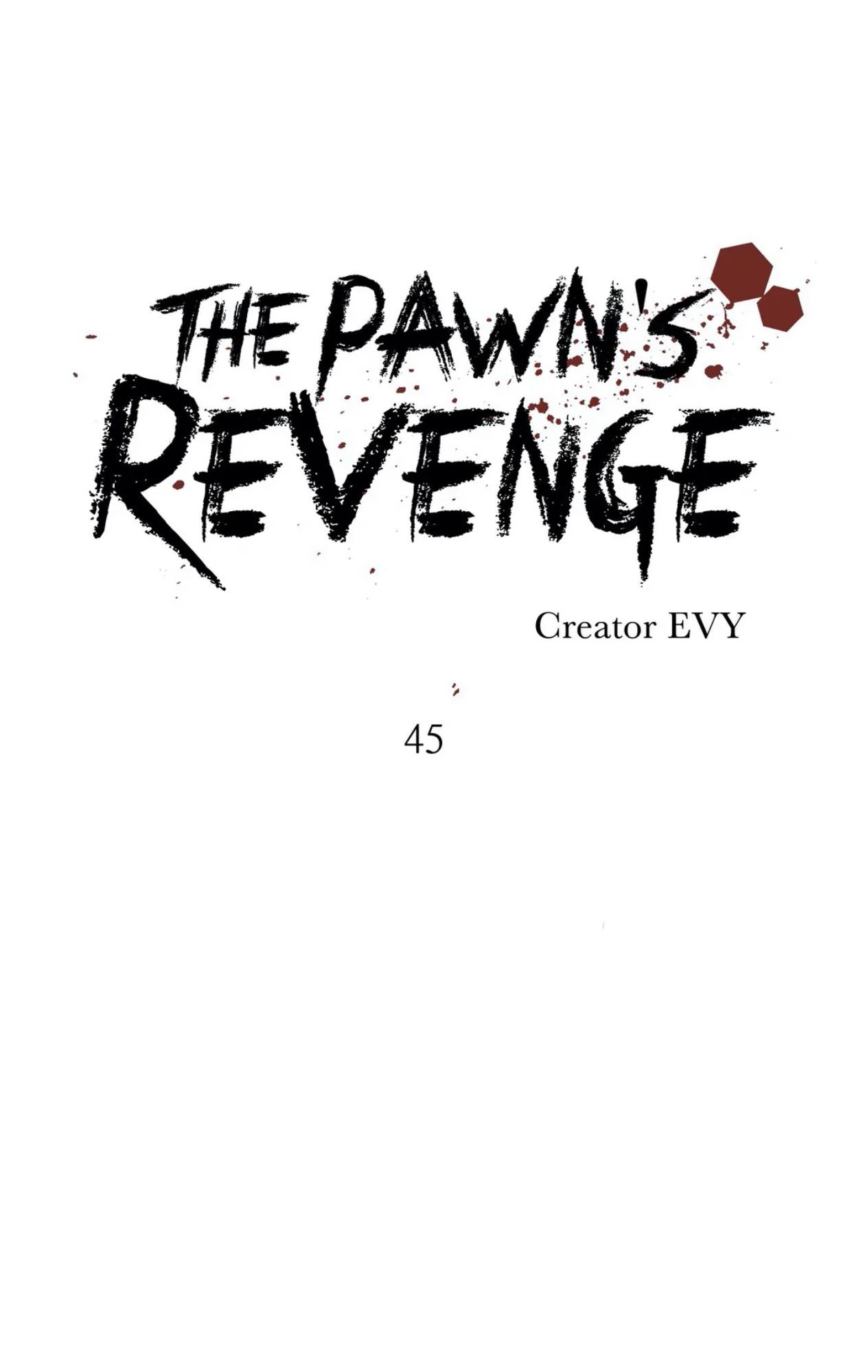 The Pawn's Revenge Ch.45 Page 18 - Mangago